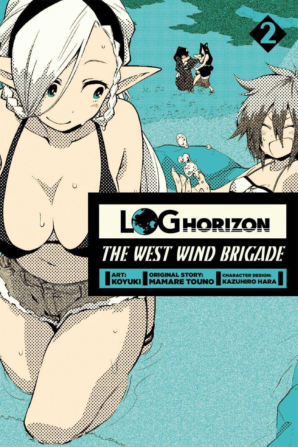 Log Horizon: The West Wind Brigade, Vol. 2 by Mamare Touno - ISBN: 9780316309042