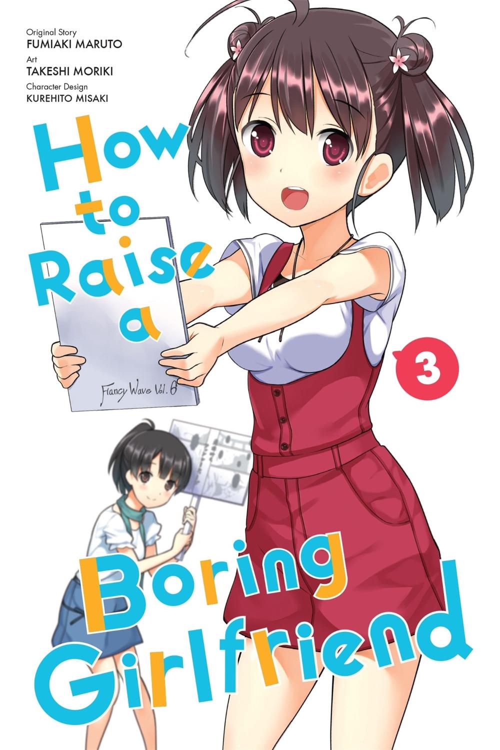 How To Raise a Boring Girlfriend, Vol. 3 by Fumiaki Maruto - ISBN: 9780316310819