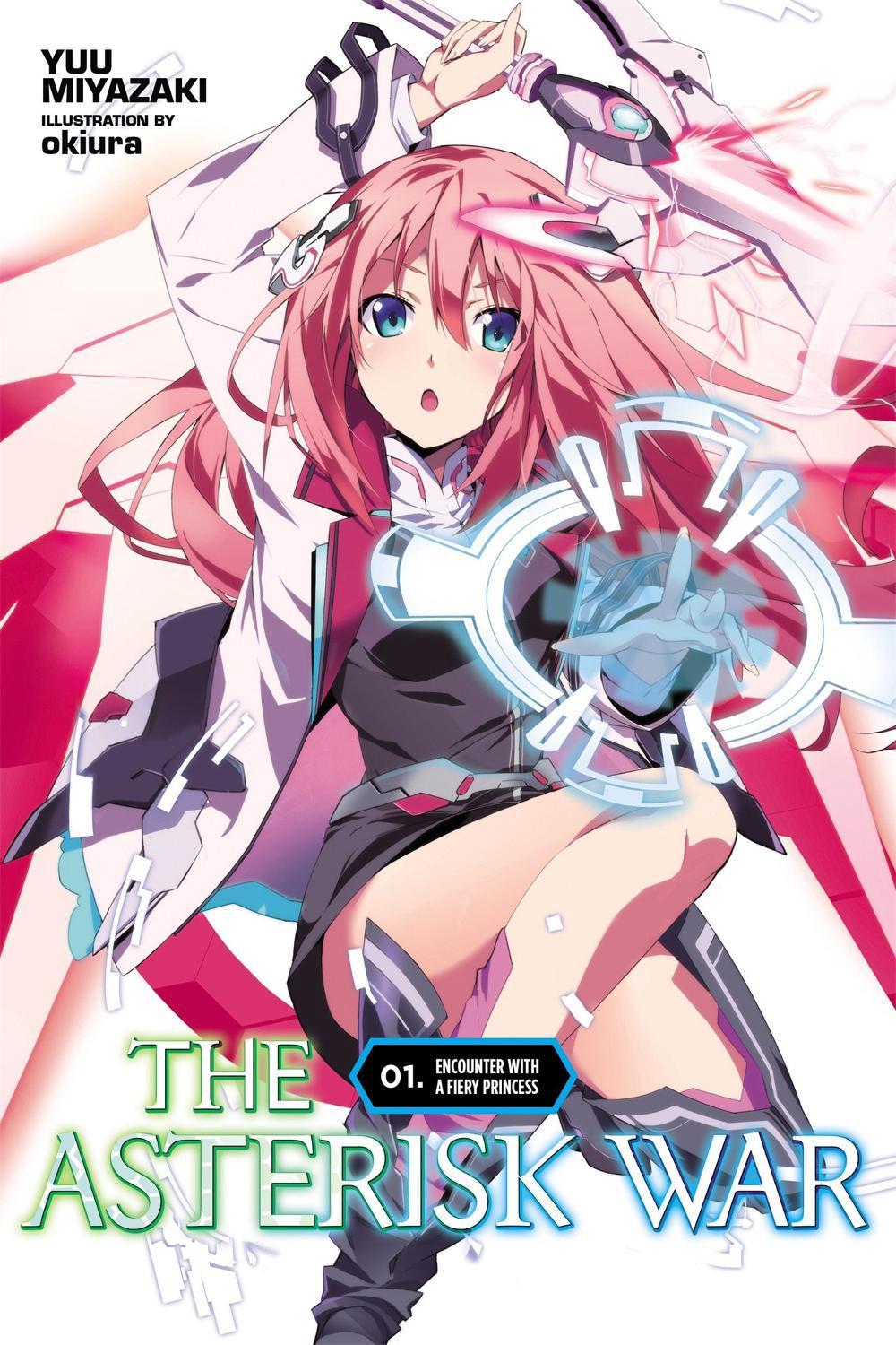 The Asterisk War, Vol. 1 (Novel) by Yuu Miyazaki - ISBN: 9780316315272