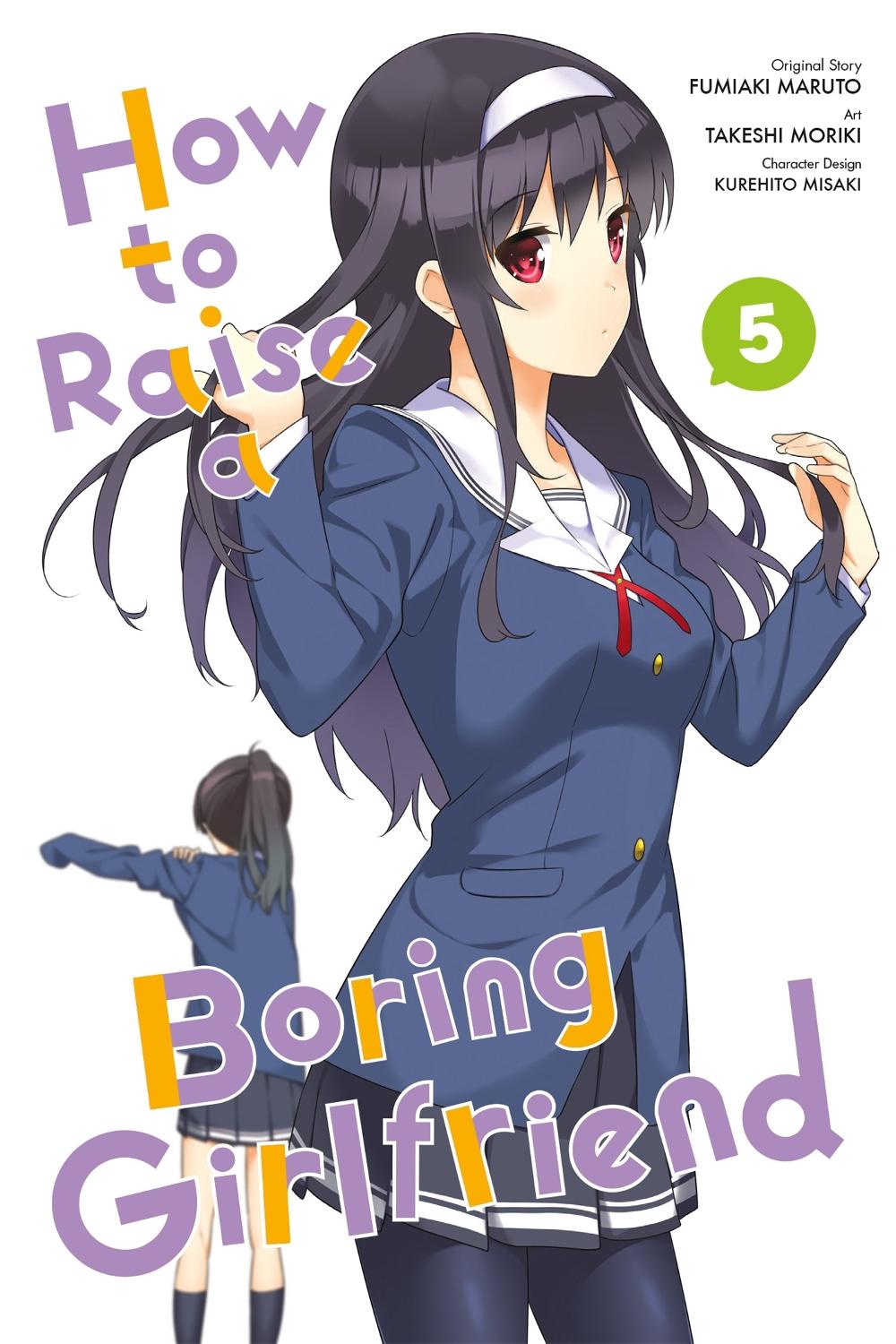 How To Raise a Boring Girlfriend, Vol. 5 by Kurehito Misaki - ISBN: 9780316316477