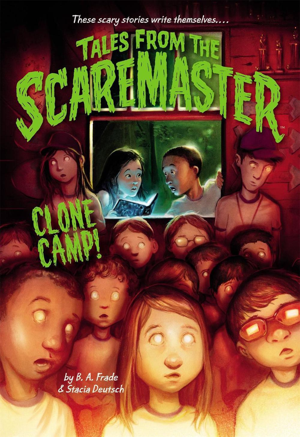 Clone Camp! by B.A. Frade - ISBN: 9780316317276