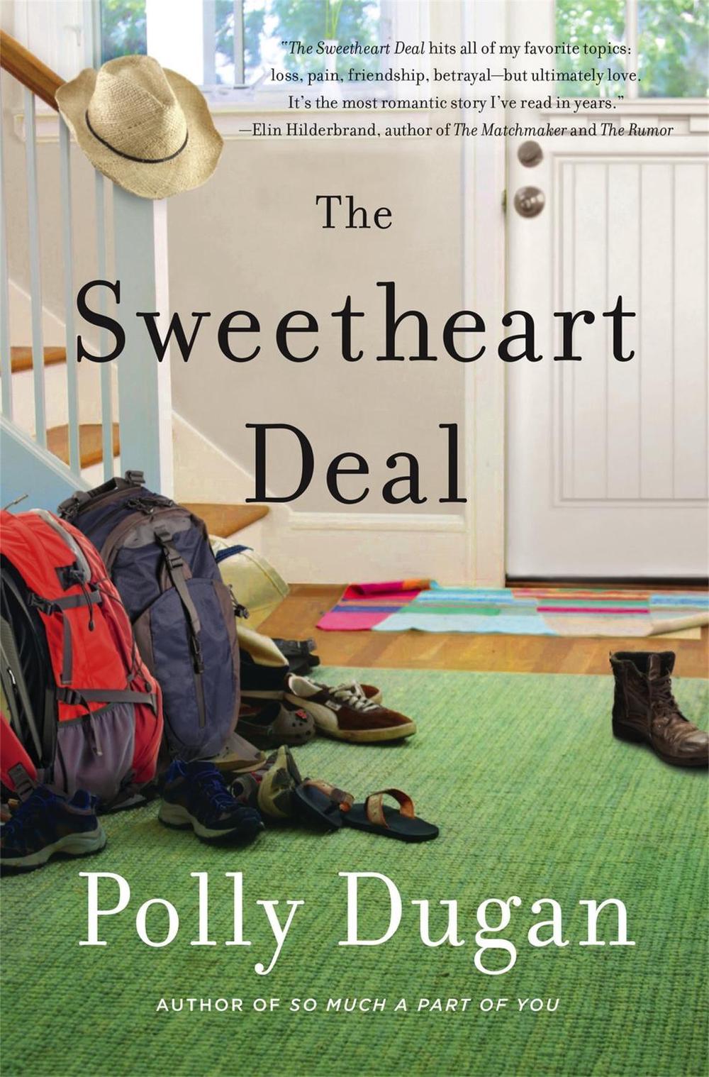 The Sweetheart Deal by Polly Dugan - ISBN: 9780316320344