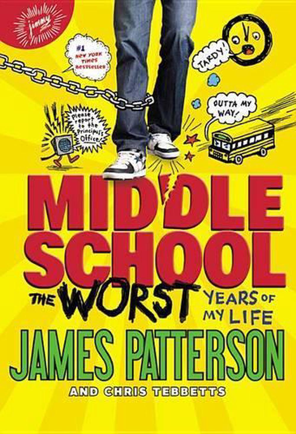 middle-school-the-worst-years-of-my-life-by-james-patterson-hardcover