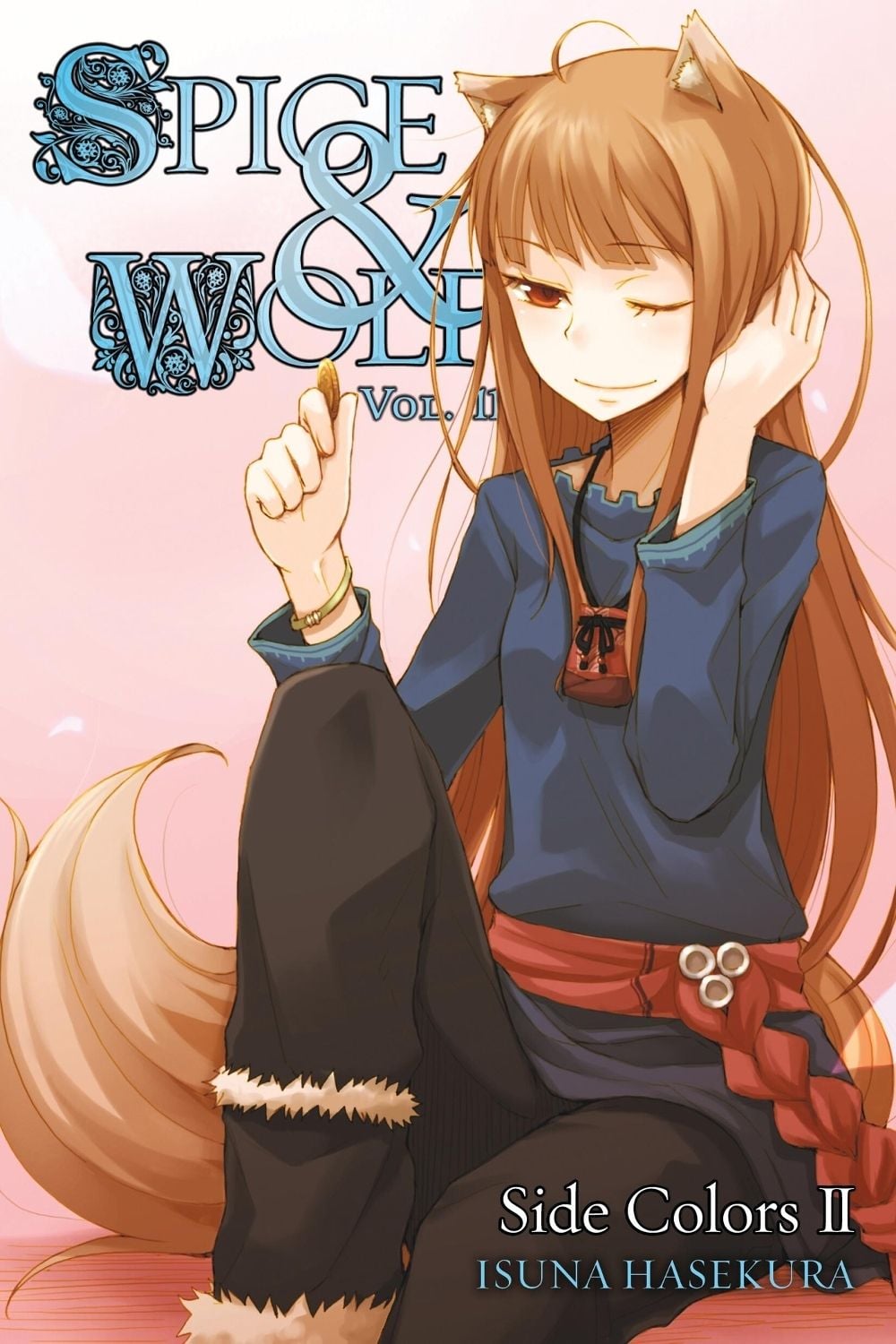 Spice and Wolf, Vol 11 - Novel by Isuna Hasekura - ISBN: 9780316324274