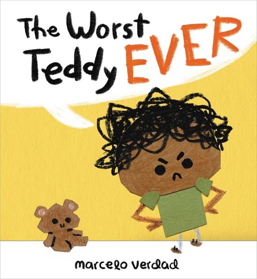 The Worst Teddy Ever by Marcelo Verdad - ISBN: 9780316330459