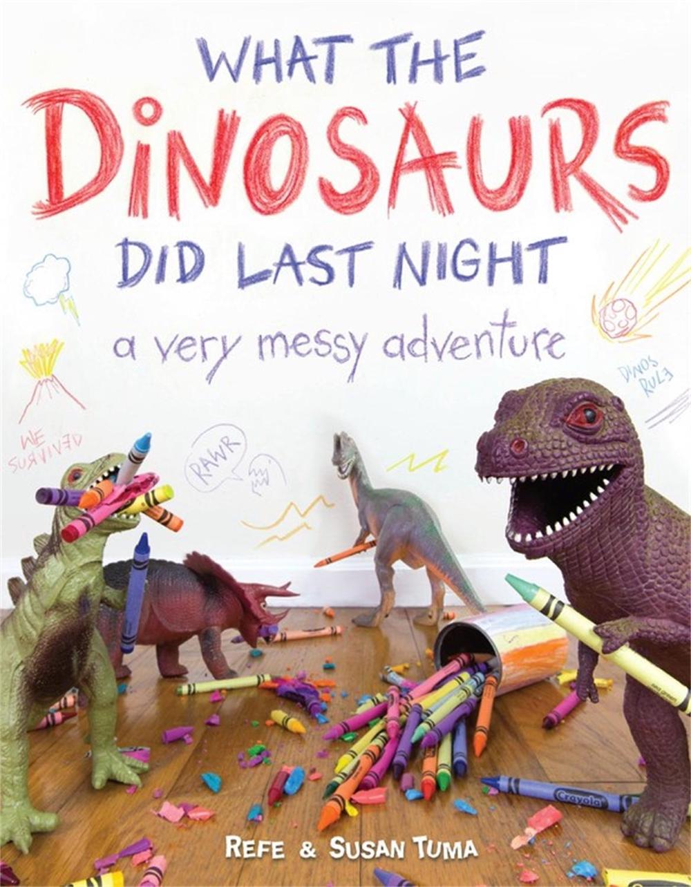 What the Dinosaurs Did Last Night, 9780316335621