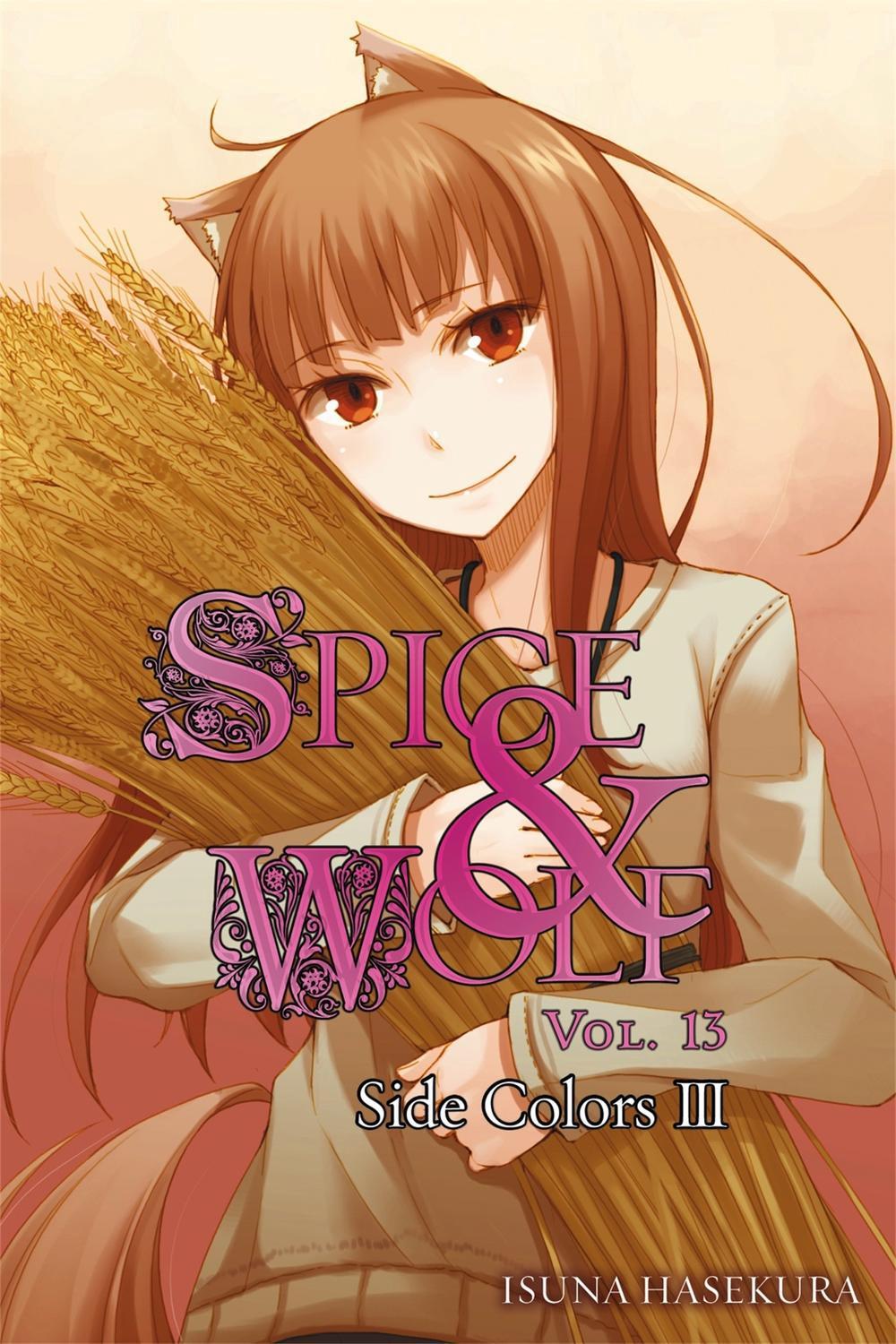 Spice and Wolf, Vol 13 - Novel, 9780316336611