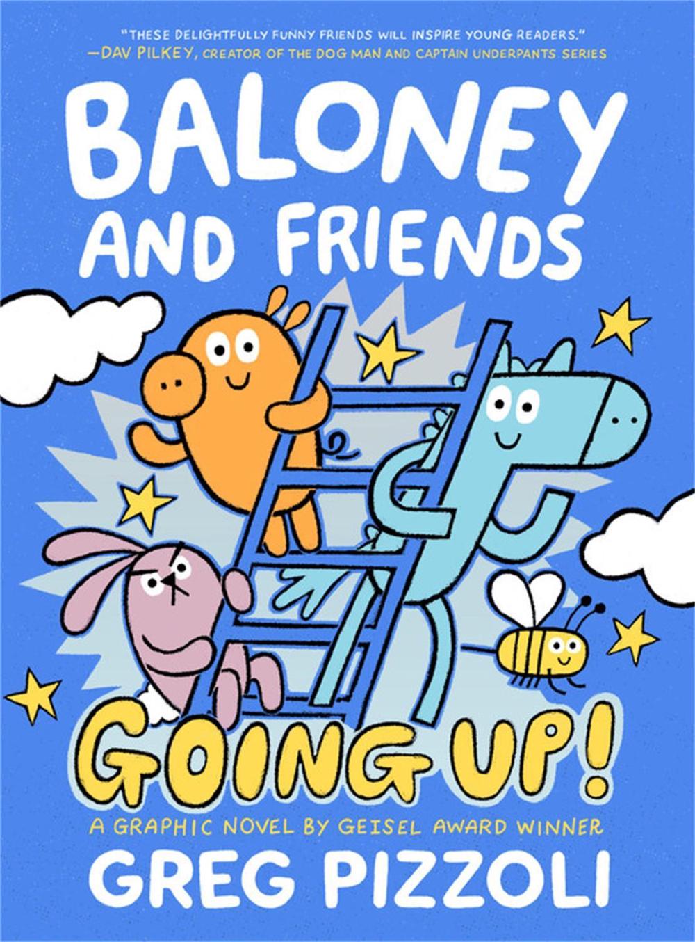 Baloney and Friends: Going Up! by Greg Pizzoli - ISBN: 9780316337656