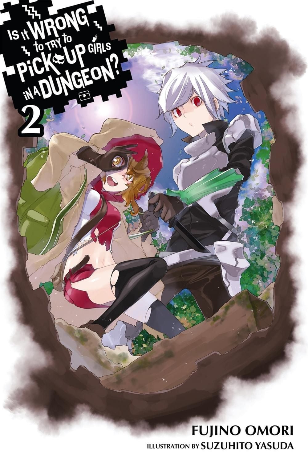 Is It Wrong to Try to Pick Up Girls in a Dungeon?, Vol. 2 (Novel) by Fujino Omori - ISBN: 9780316340144