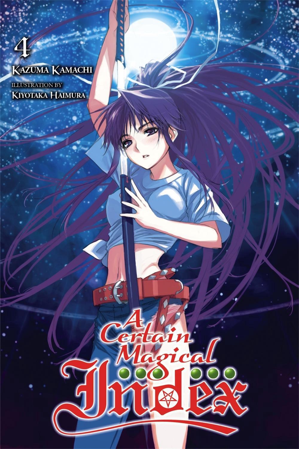 A Certain Magical Index, Vol. 4 (Novel) by Kazuma Kamachi - ISBN: 9780316340564