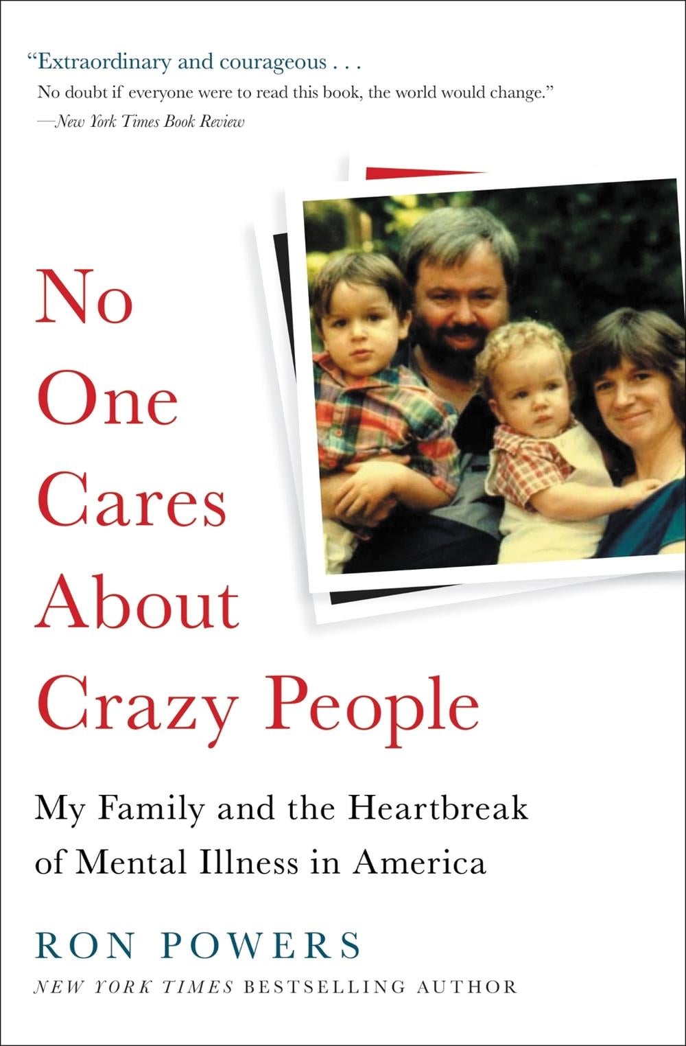 No One Cares About Crazy People by Ron Powers - ISBN: 9780316341134
