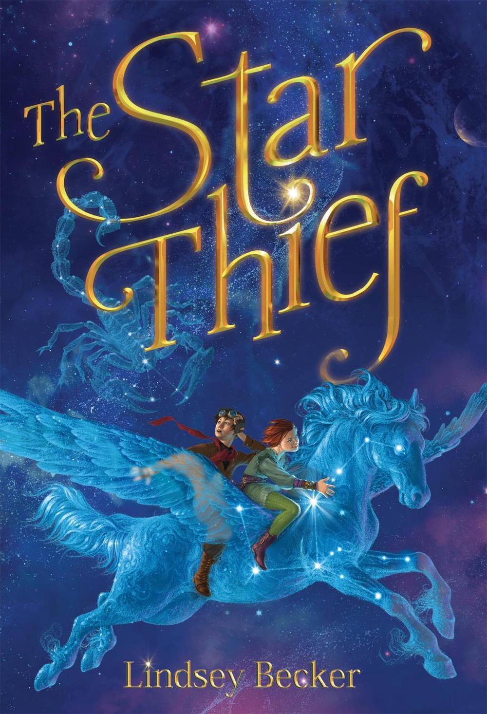 The Star Thief by Lindsey Becker - ISBN: 9780316348539