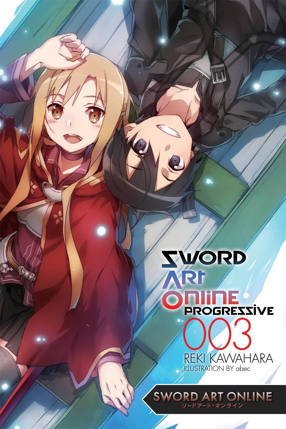 Sword Art Online Progressive 3 (Novel) by Reki Kawahara - ISBN: 9780316348836