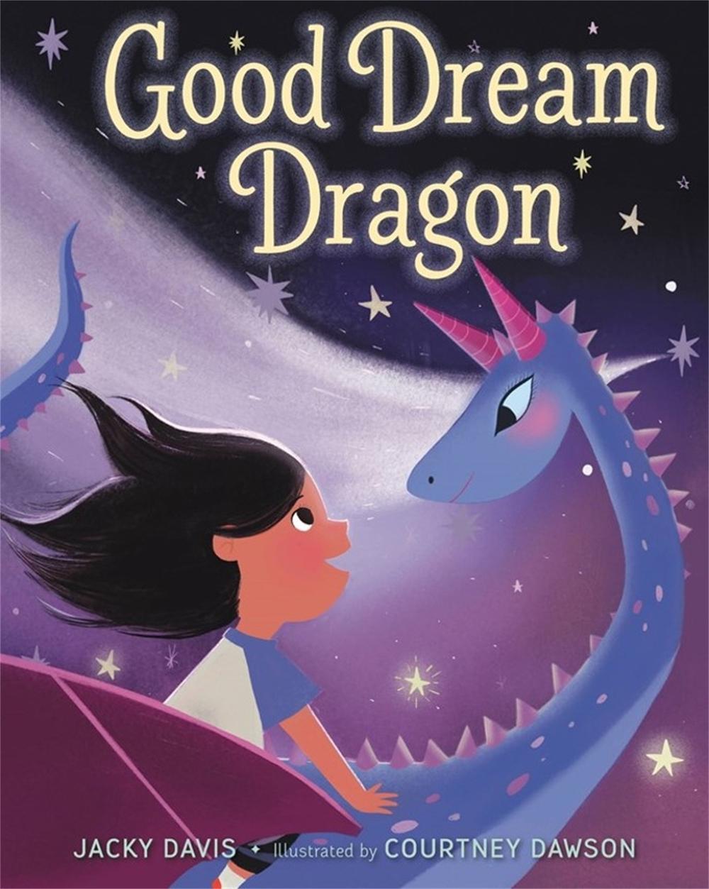 Good Dream Dragon by Jacky Davis - ISBN: 9780316349451