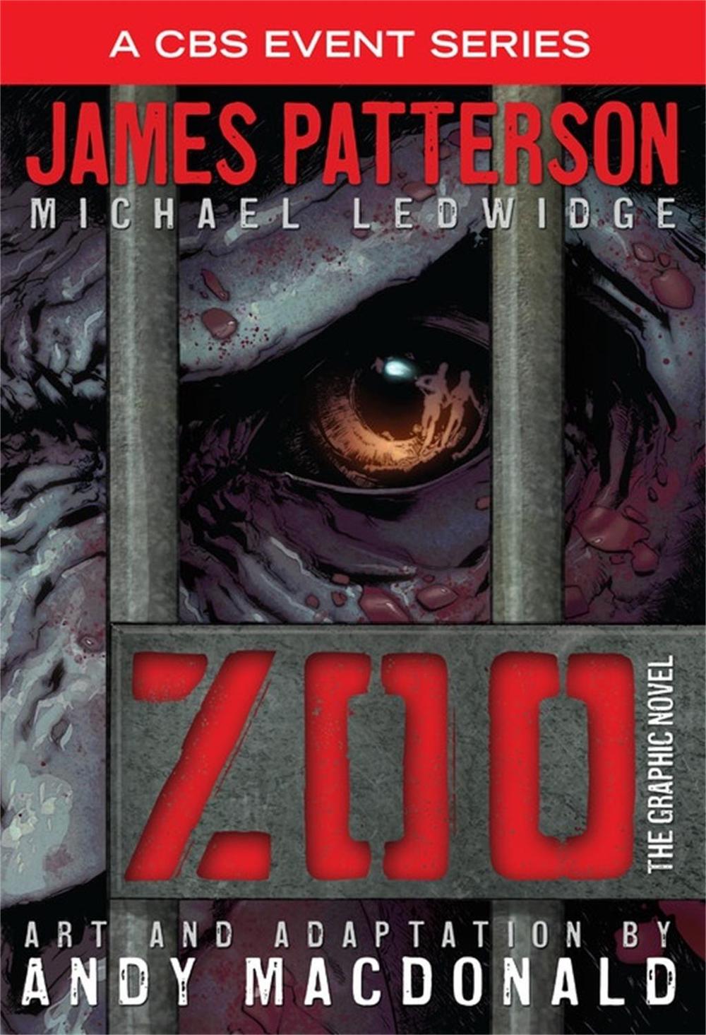 Zoo: The Graphic Novel by James Patterson - ISBN: 9780316349499