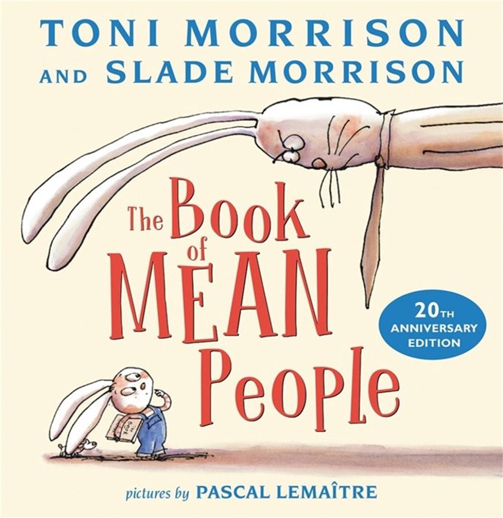 The Book of Mean People (20th Anniversary Edition) by Toni Morrison - ISBN: 9780316349673