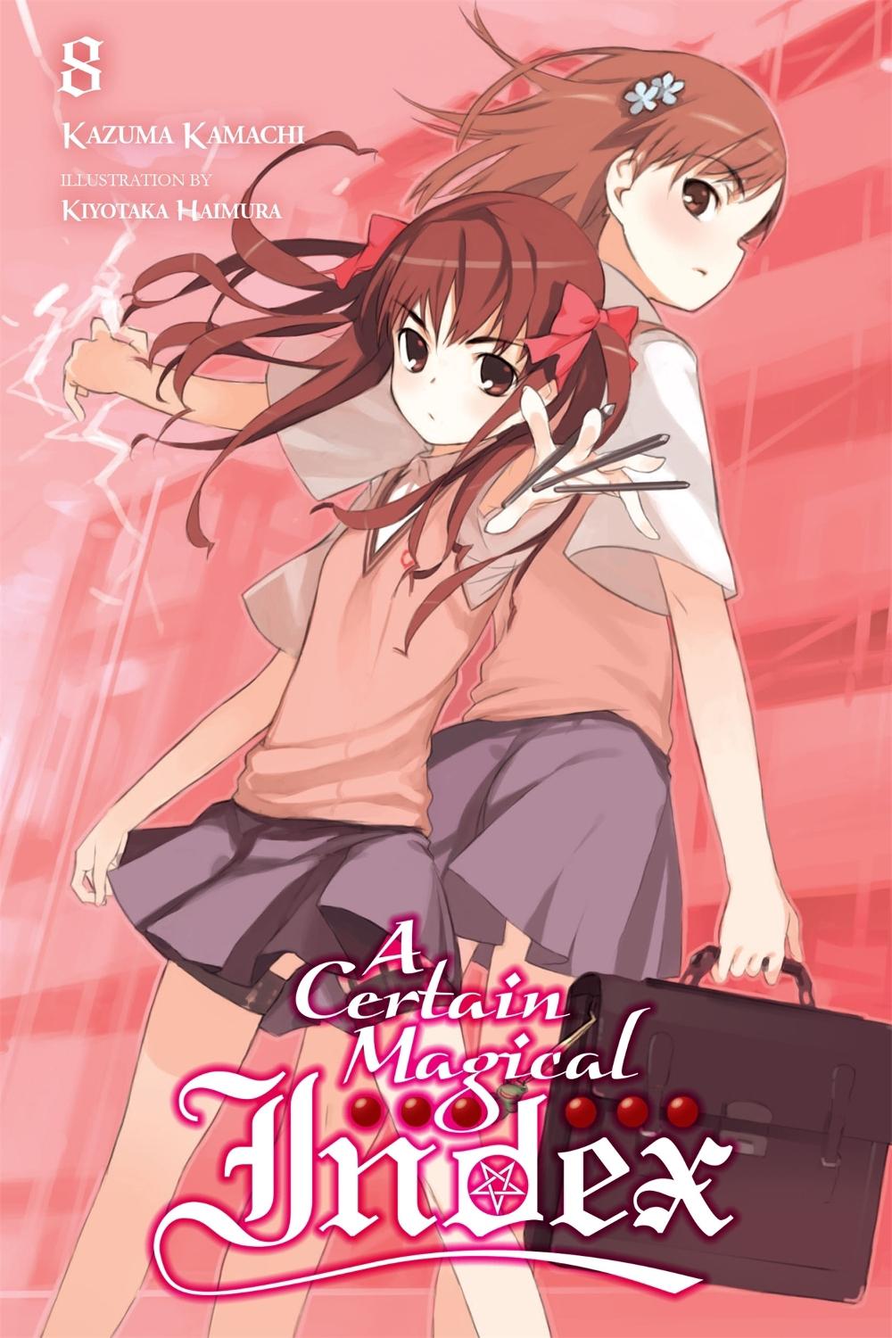 A Certain Magical Index, Vol. 8 (Novel) by Kazuma Kamachi - ISBN: 9780316359924