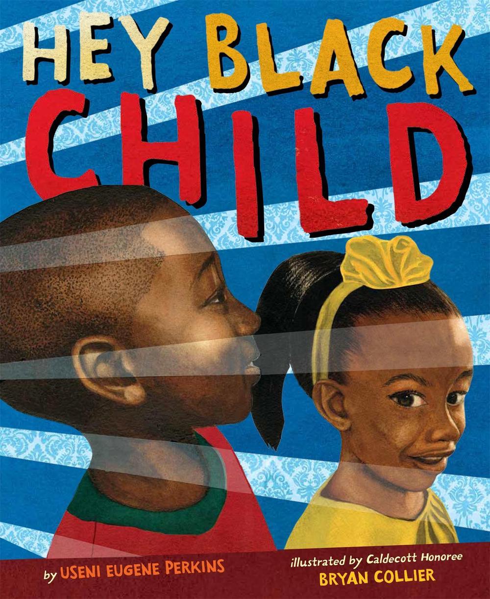 Hey Black Child by Useni Eugene Perkins - ISBN: 9780316360302