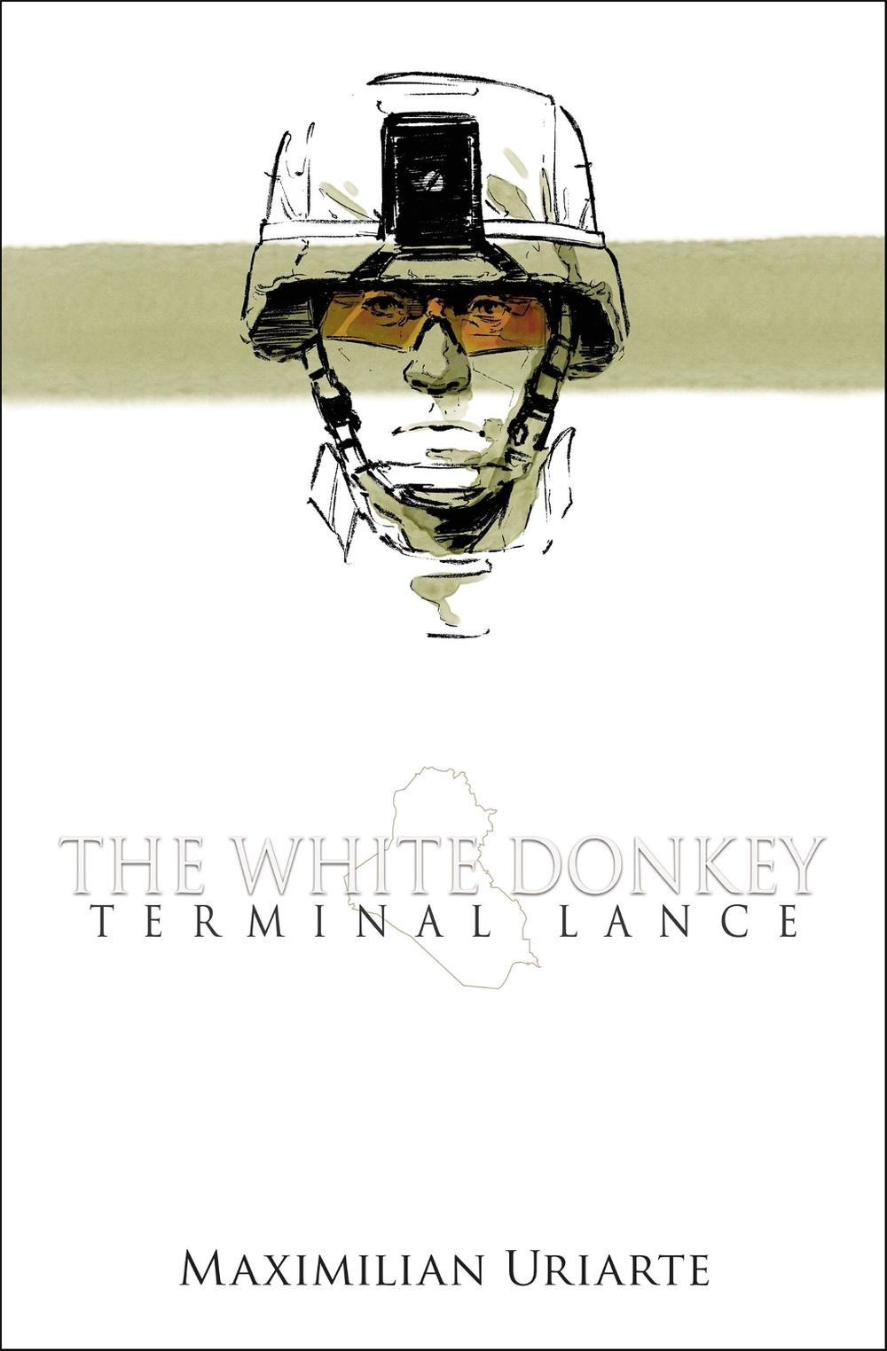 The White Donkey: Terminal Lance by Maximilian Uriarte - ISBN: 9780316362832