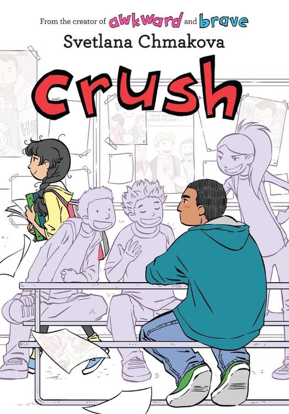 Crush by SVETLANA CHMAKOVA - ISBN: 9780316363242