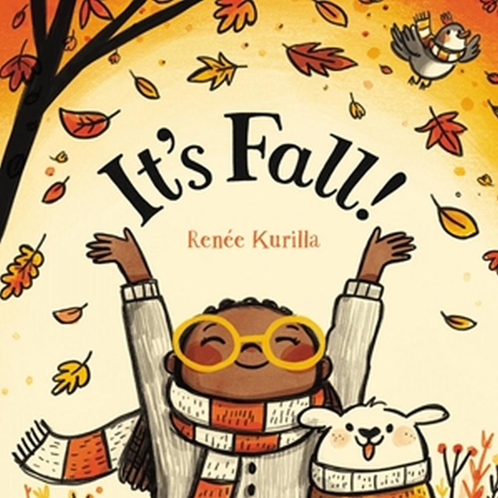 It's Fall! by Renée Kurilla - ISBN: 9780316363990
