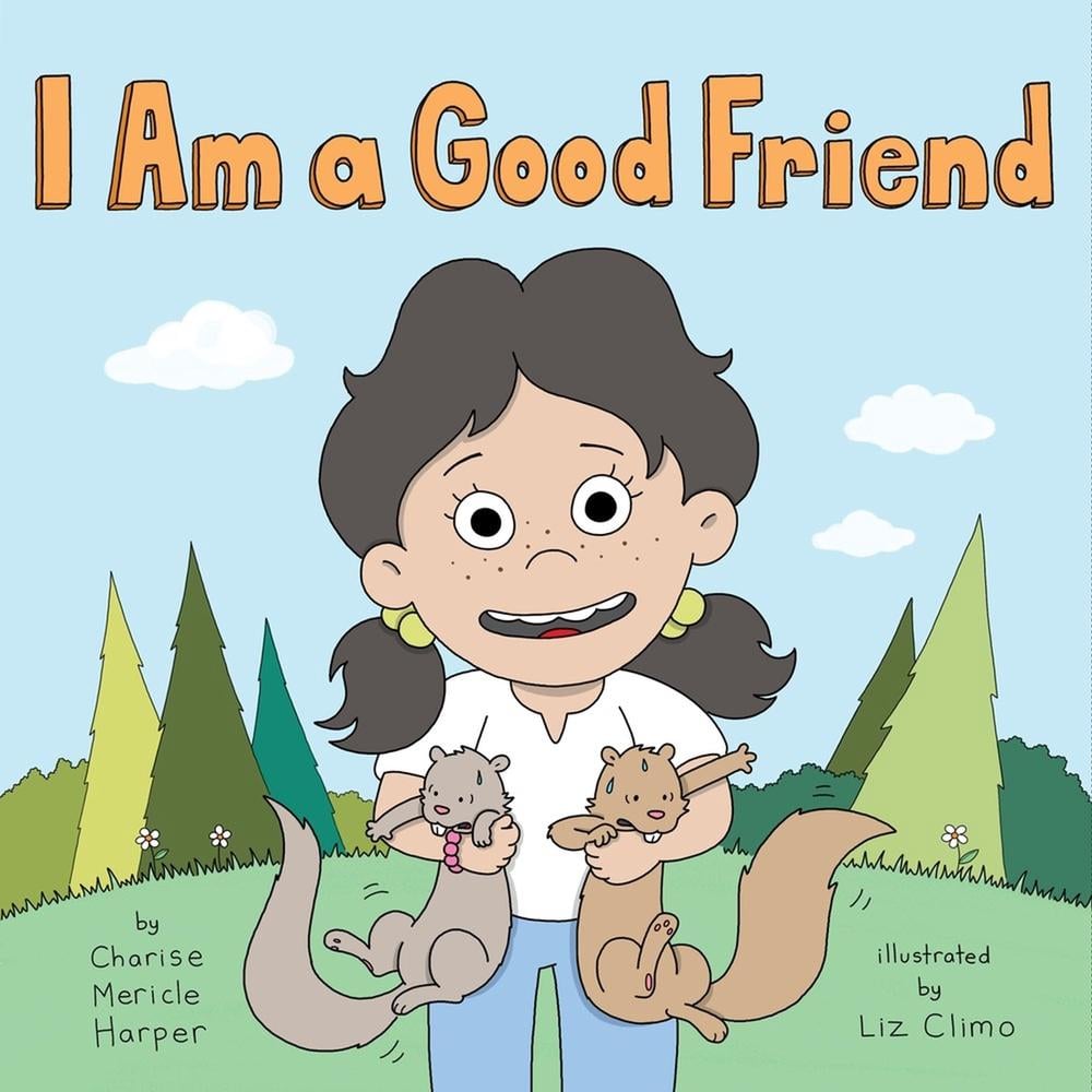 I Am a Good Friend by Charise Mericle Harper - ISBN: 9780316364942