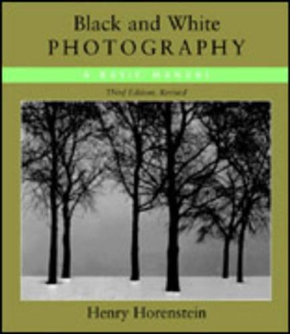 Black And White Photography 3Rd Ed by Henry Horenstein - ISBN: 9780316373050