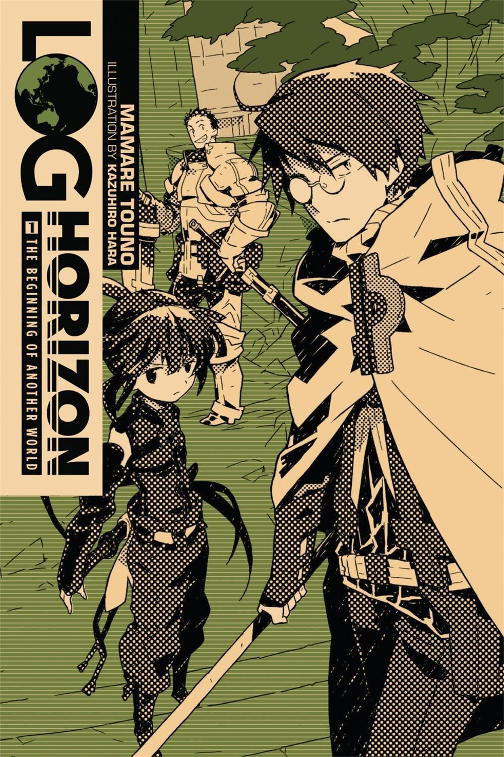 Log Horizon, Vol. 1 (Novel), 9780316383059