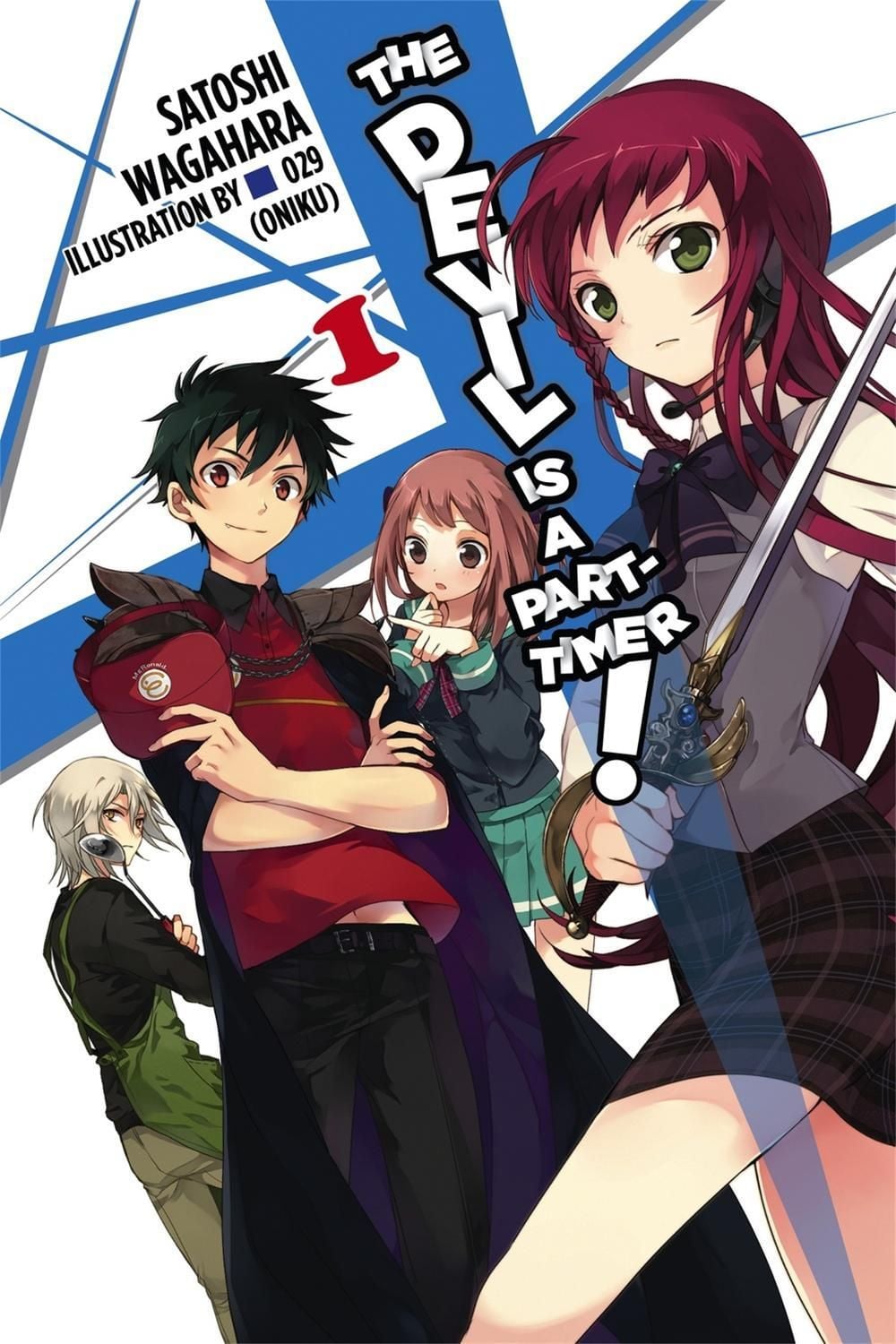 The Devil is a Part-Timer, Vol. 1 (Novel) by Satoshi Wagahara - ISBN: 9780316383127