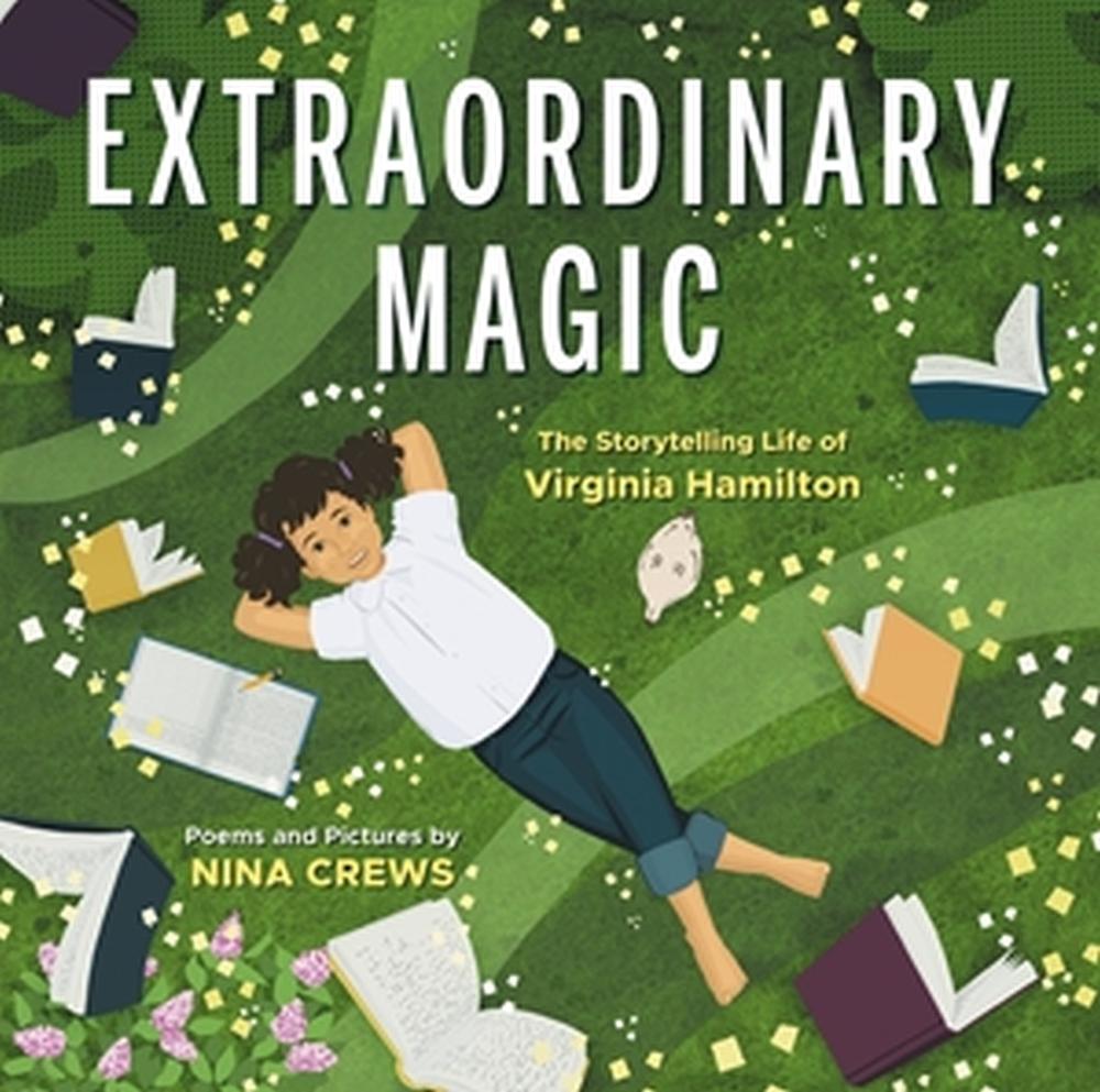 Extraordinary Magic by Nina Crews - ISBN: 9780316383592