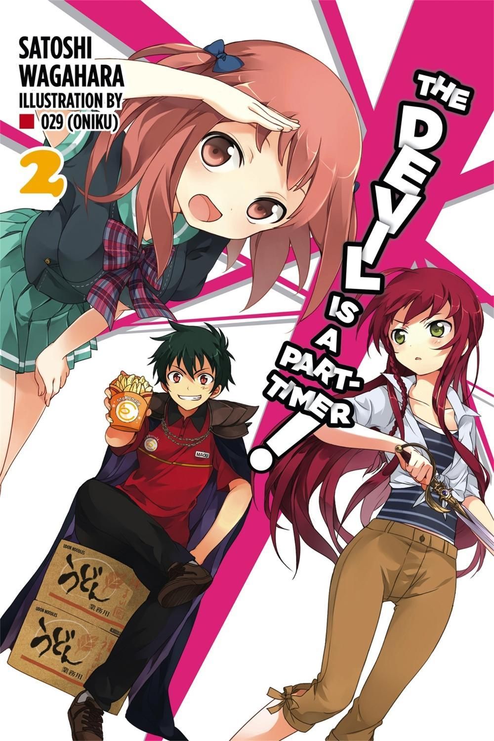 The Devil is a Part-Timer, Vol. 2 (Novel) by Satoshi Wagahara - ISBN: 9780316385015