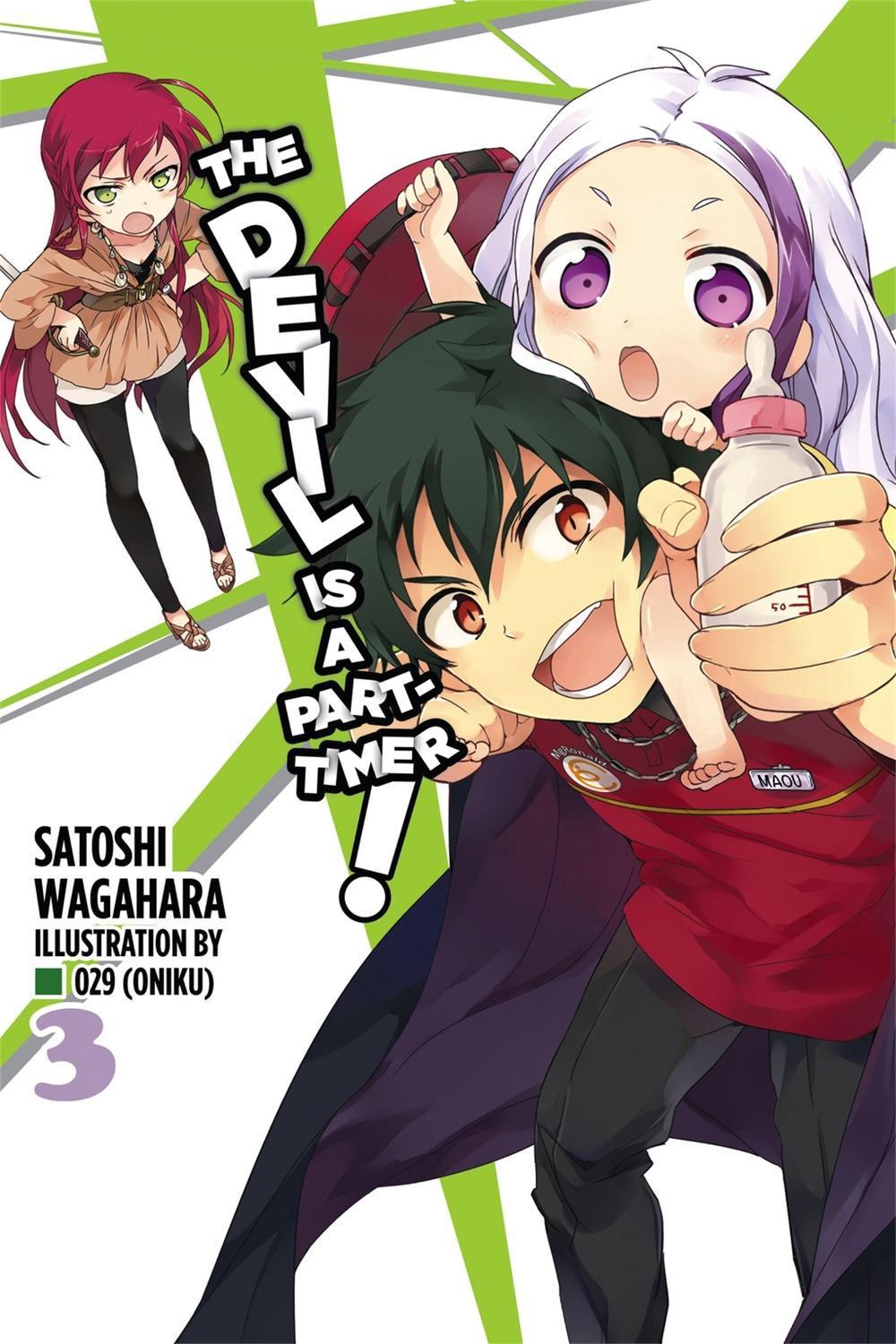 The Devil is a Part-Timer, Vol. 3 (Novel) by Satoshi Wagahara - ISBN: 9780316385022