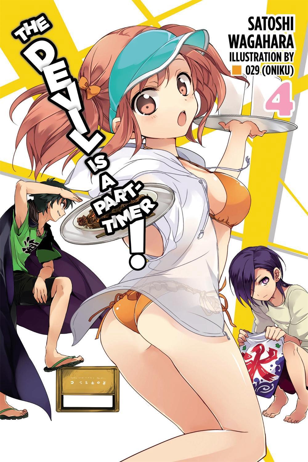 The Devil Is a Part-Timer!, Vol. 4 (Novel) by Satoshi Wagahara - ISBN: 9780316385039