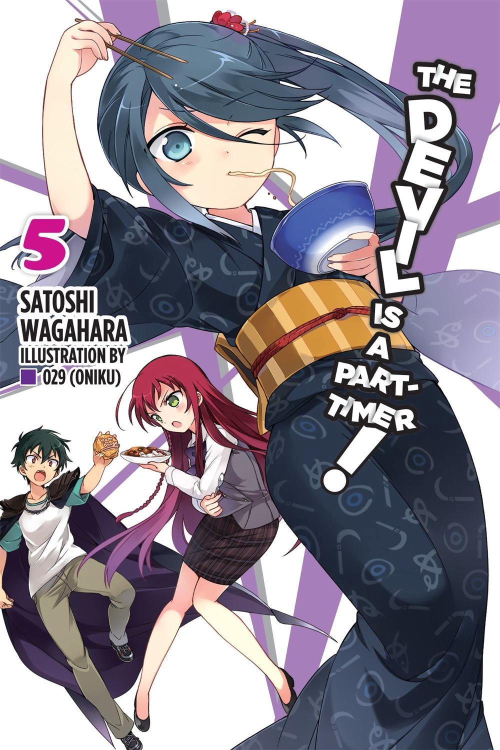 The Devil Is a Part-Timer!, Vol. 5 (Novel) by Satoshi Wagahara - ISBN: 9780316385046