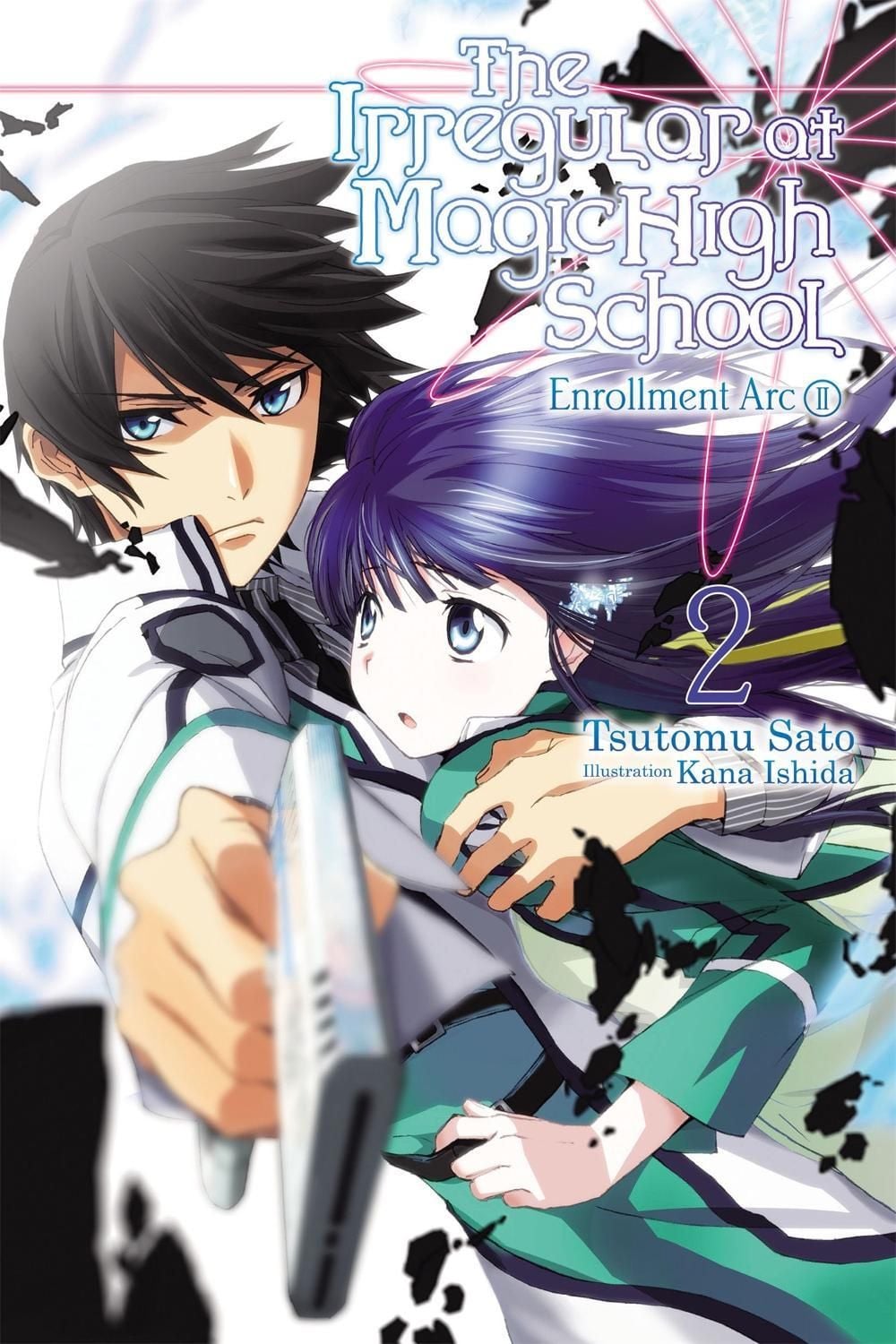 The Irregular At Magic High School, Vol. 2 by Tsutomu Sato - ISBN: 9780316390293