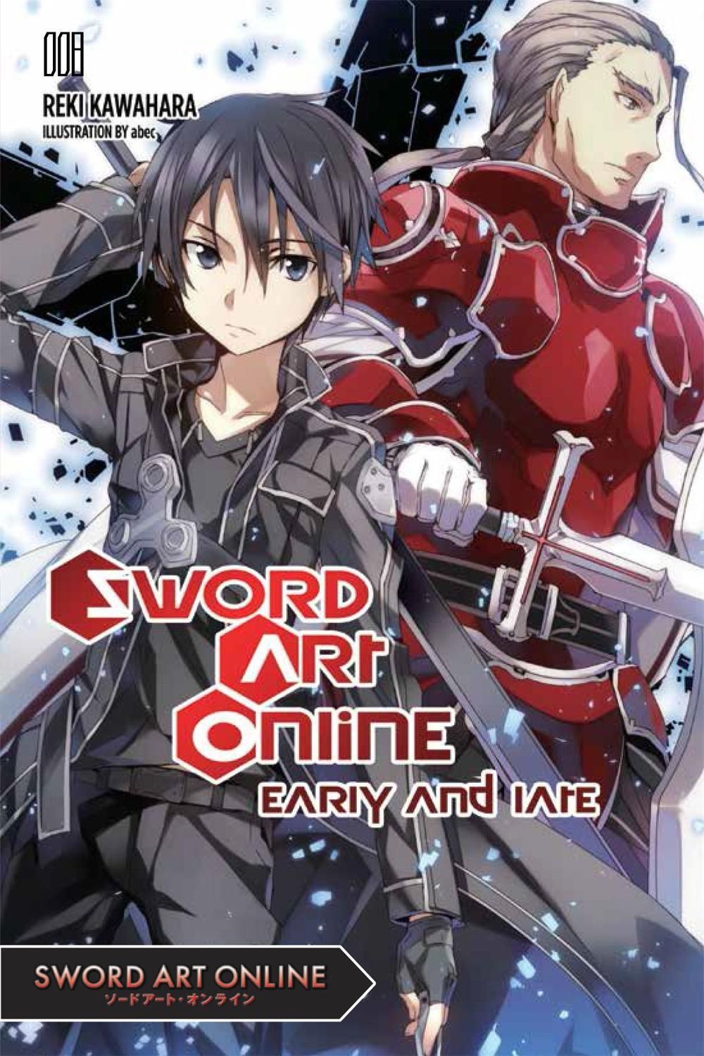 Sword Art Online 8: Early and Late by Reki Kawahara - ISBN: 9780316390415