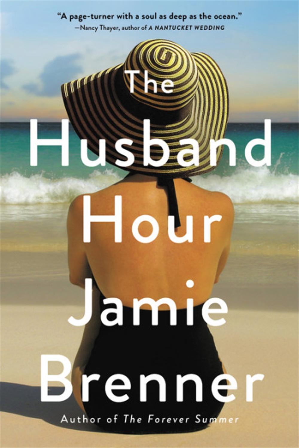 The Husband Hour by Jamie Brenner - ISBN: 9780316394932