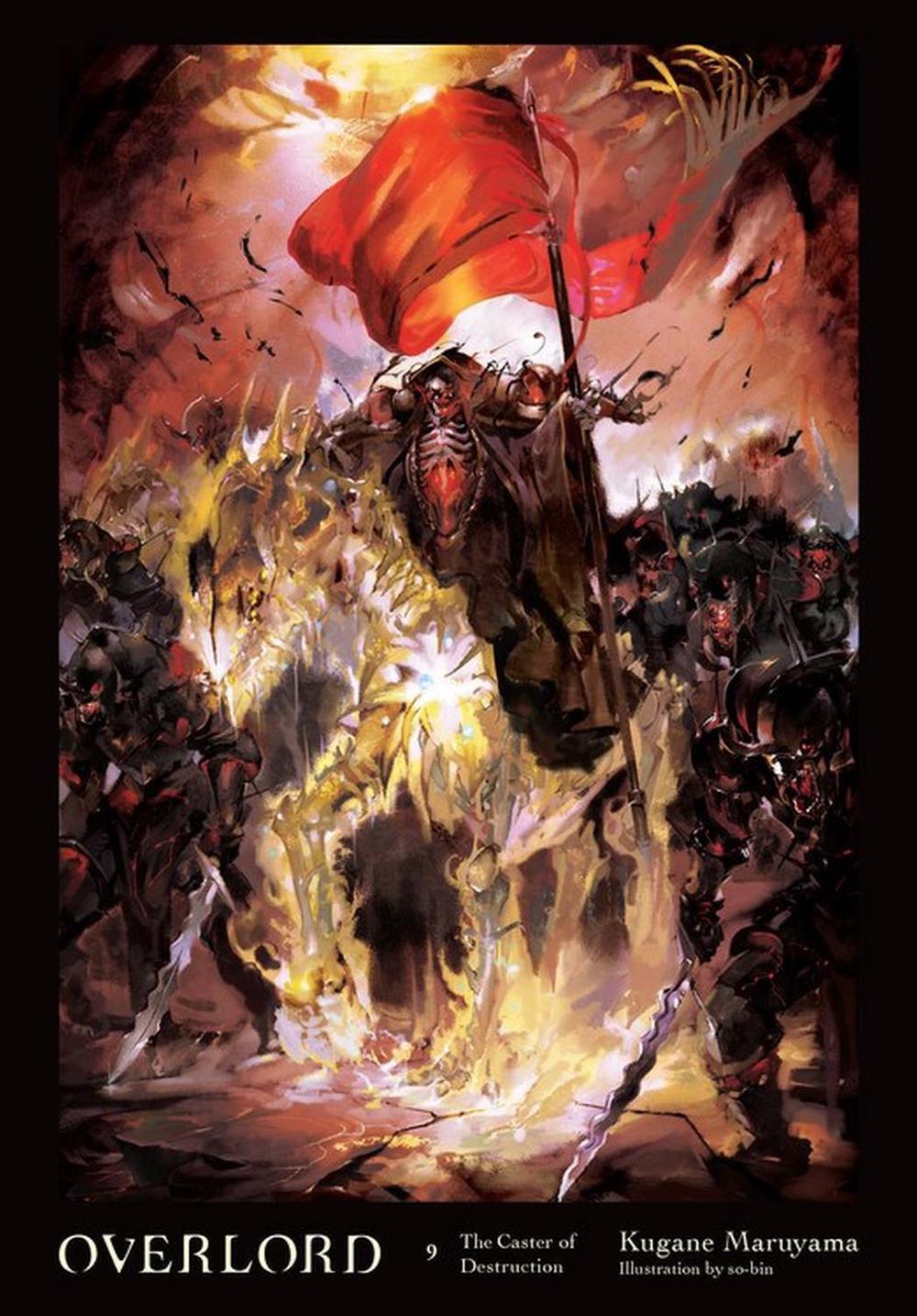 Overlord, Vol. 9 (Novel) by Kugane Maruyama - ISBN: 9780316398862