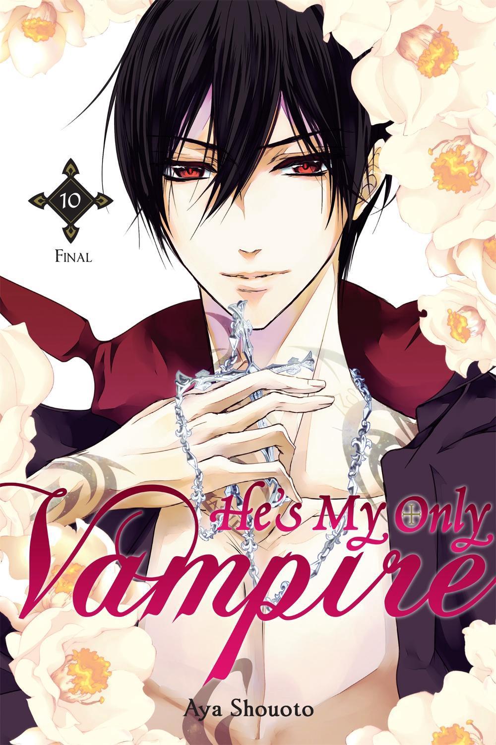 He's My Only Vampire, Vol. 10 by Aya Shouoto - ISBN: 9780316399128