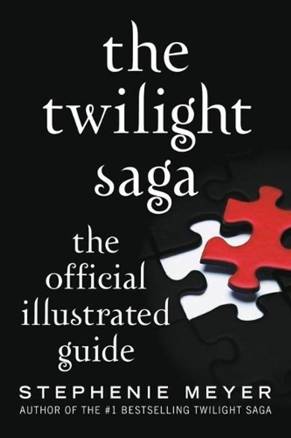 The Twilight Saga: The Official Illustrated Guide by Stephenie Meyer - ISBN: 9780316401685