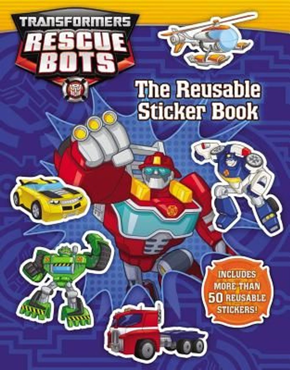 Transformers Rescue Bots: Reusable Sticker Book by Hasbro, Paperback ...