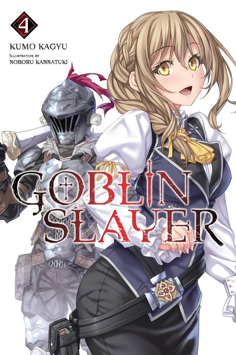 Goblin Slayer, Vol. 4 (light novel), 9780316411882