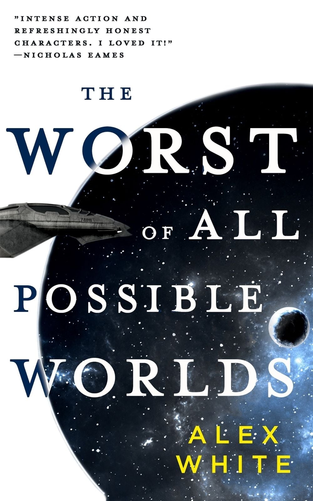 The Worst of All Possible Worlds by Alex White - ISBN: 9780316412148