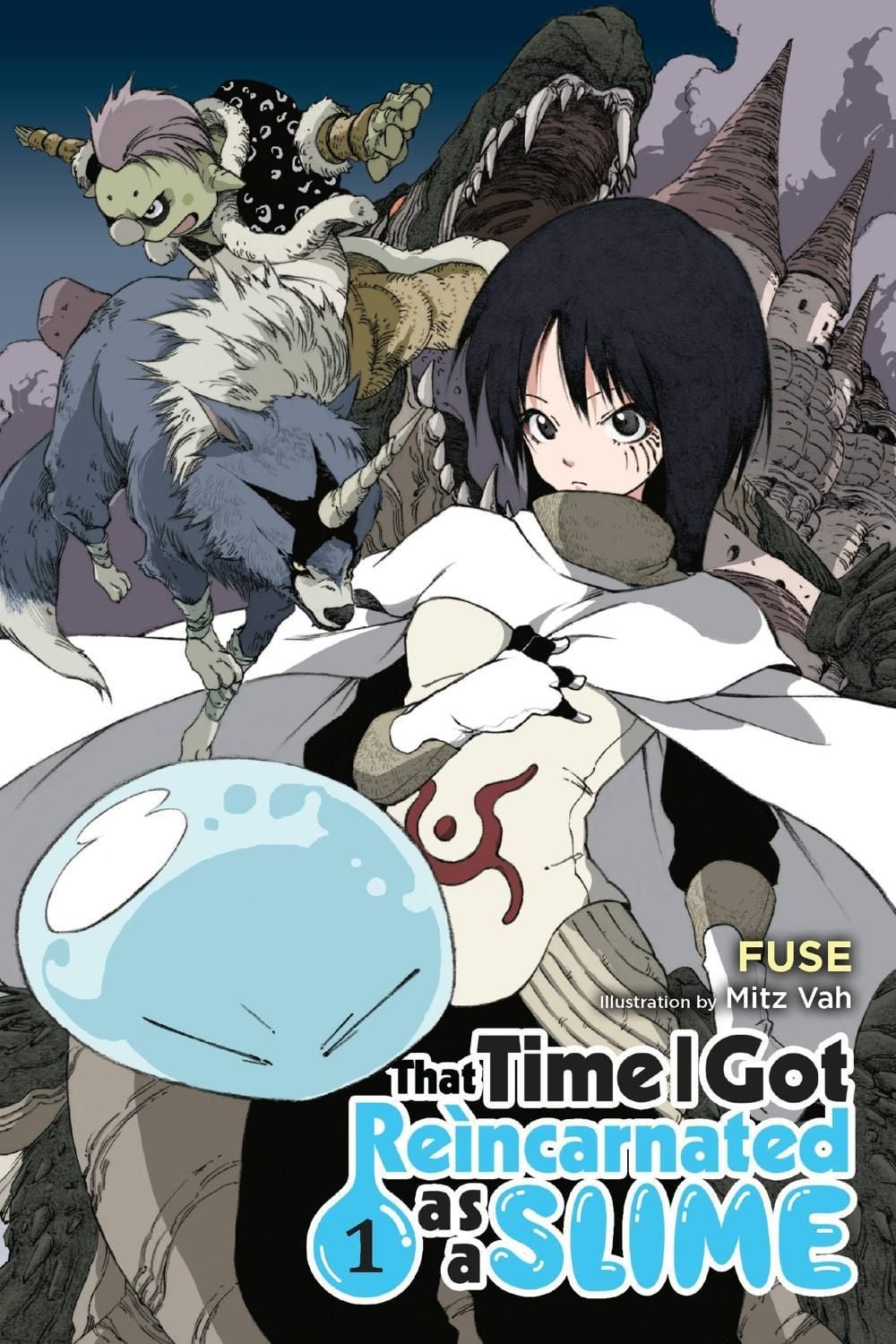 That Time I Got Reincarnated as a Slime, Vol. 1 (light novel) by Fuse - ISBN: 9780316414203