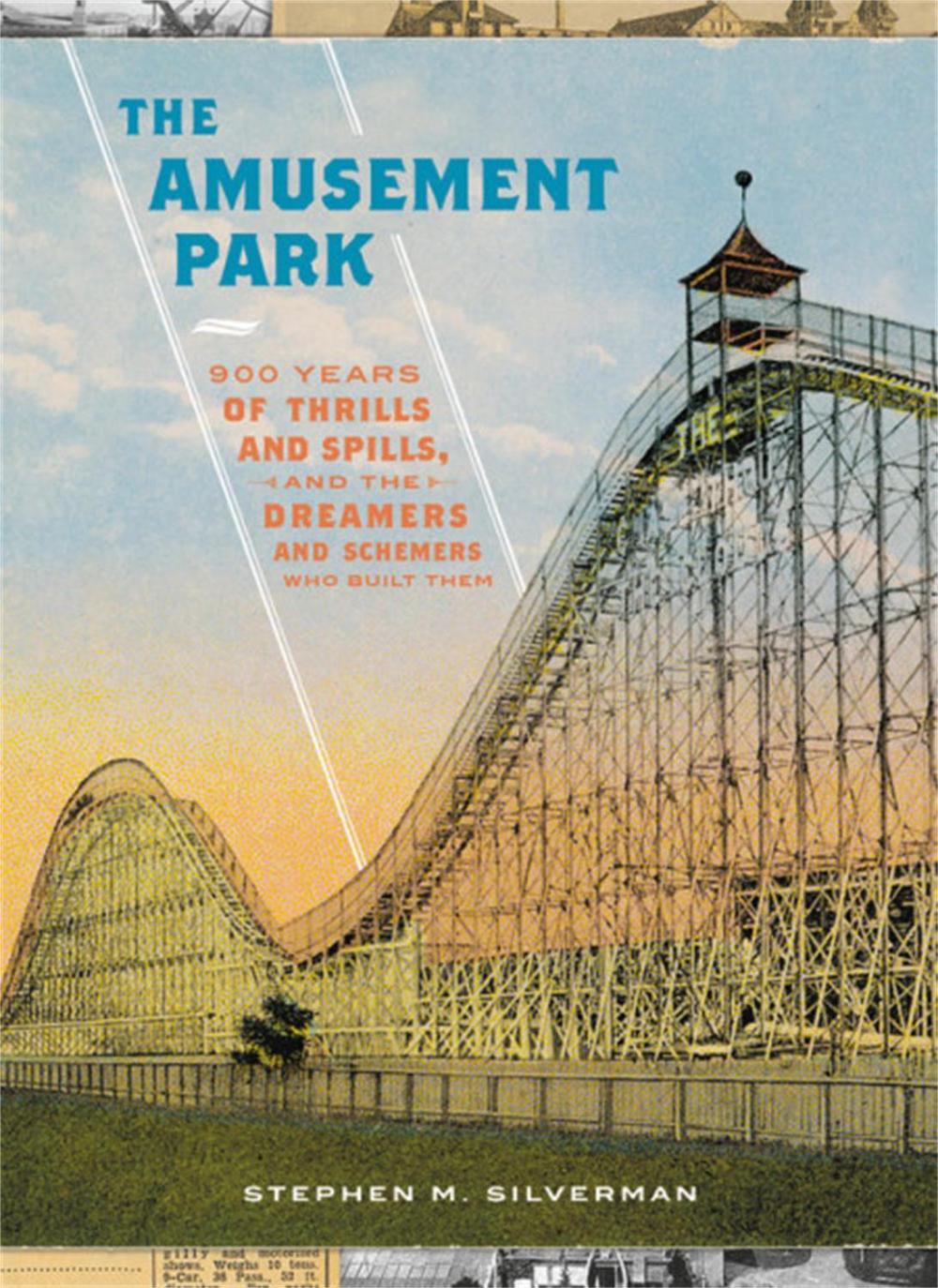 The Amusement Park by Stephen M. Silverman - ISBN: 9780316416481