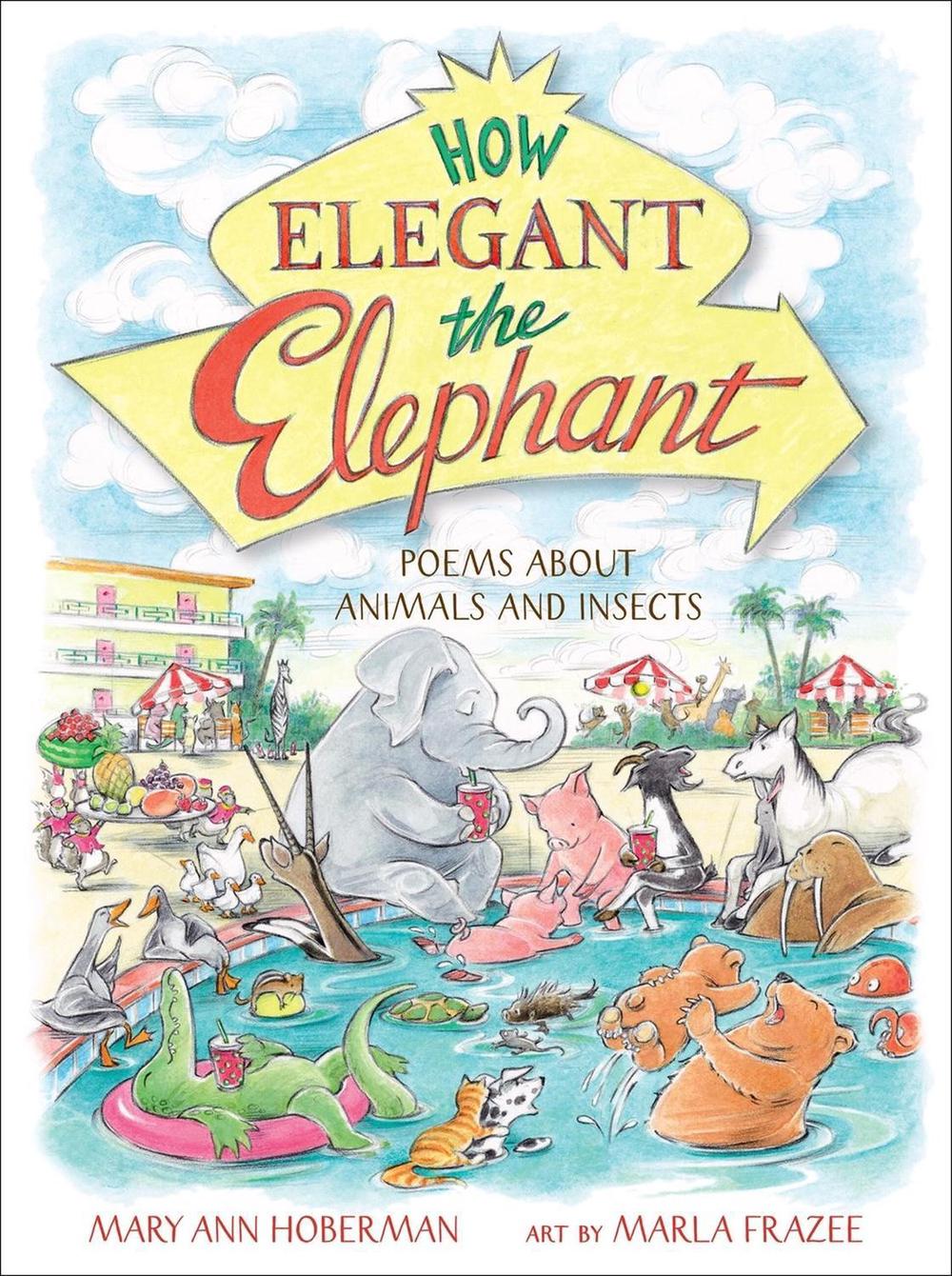 How Elegant the Elephant, 9780316417129