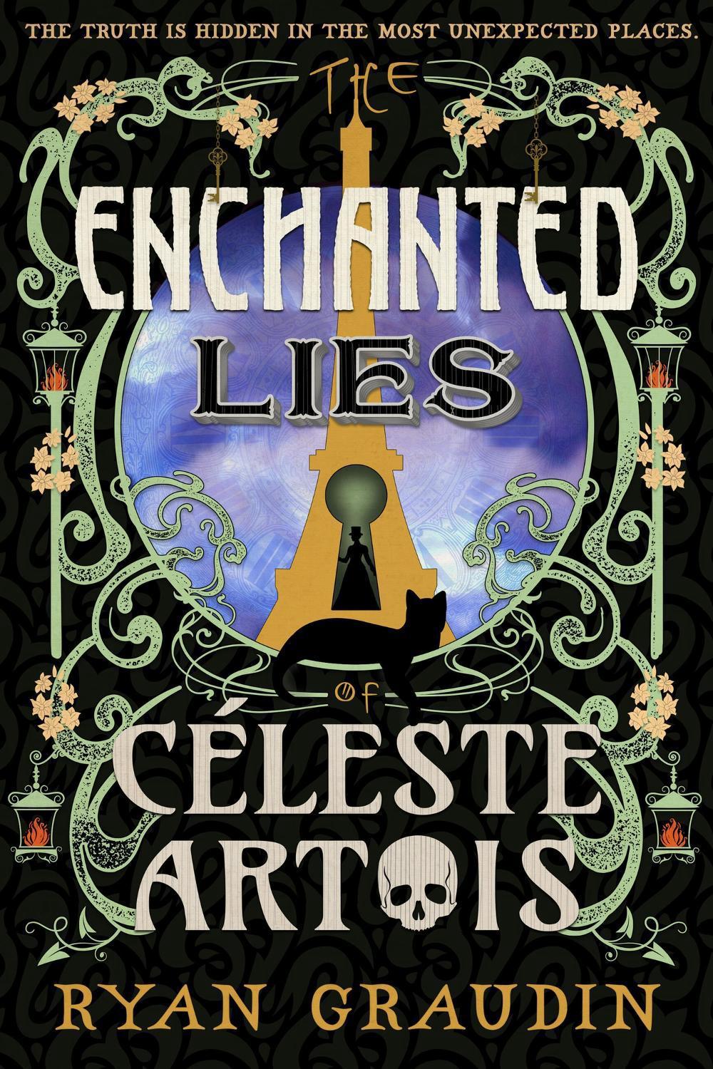 The Enchanted Lies of Céleste Artois, 9780316418690