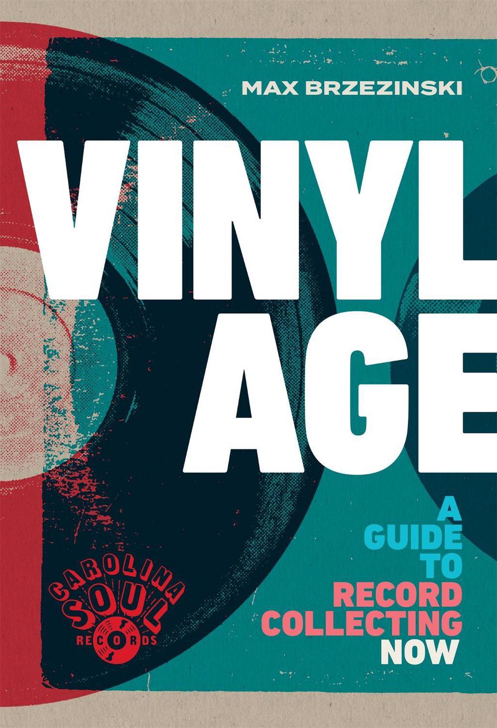 Vinyl Age by Max Brzezinski - ISBN: 9780316419710