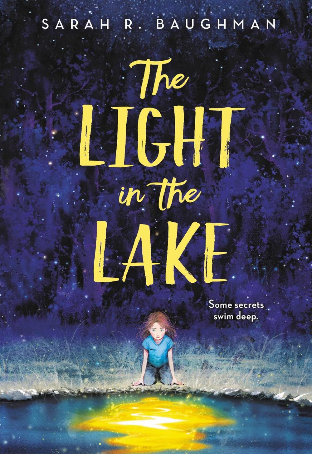 The Light in the Lake by Sarah R. Baughman - ISBN: 9780316422406