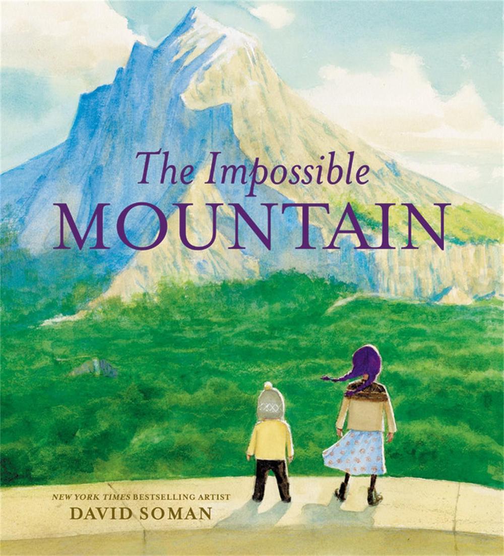 The Impossible Mountain by David Soman - ISBN: 9780316427746